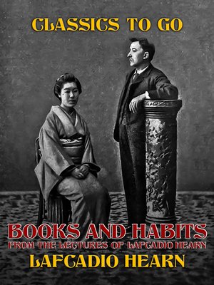 cover image of Books and Habits, from Lectures of Lafcadio Hearn